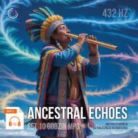 Ancestral Echoes muzyka nie tylko do masażu mp3